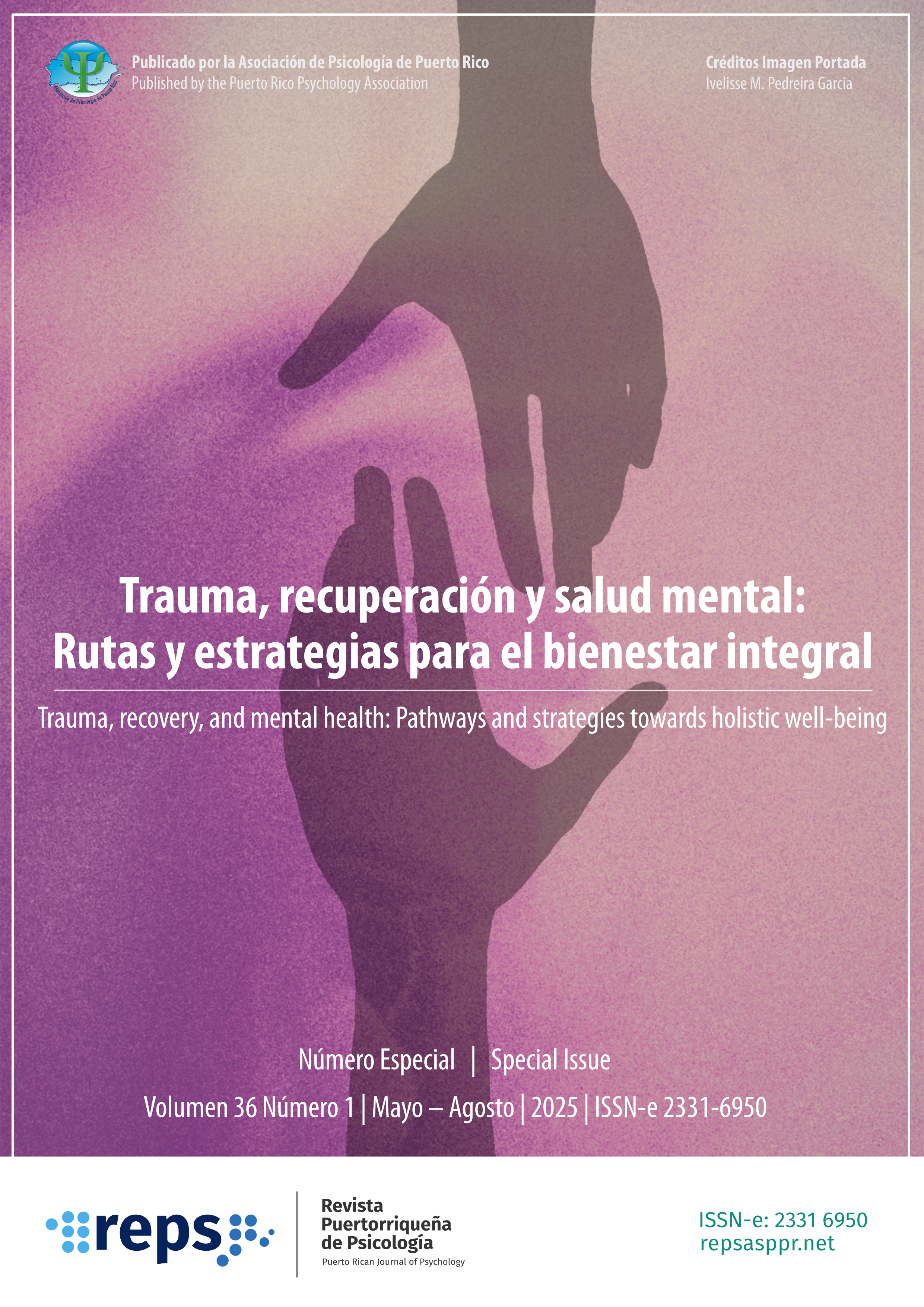 					Ver Vol. 36 Núm. 2 (2025): Número Especial: Trauma, recuperación y salud mental: Rutas y estrategias para el bienestar integral
				